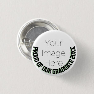 Proud of our Graduate 20XX Graduation Photo 3 Cm Round Badge