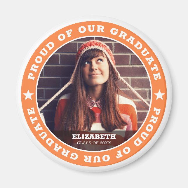 Proud of our Graduate 20XX Graduation Photo Magnet (Front)