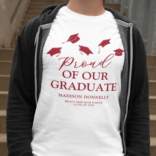 Proud of our Graduate Graduation T-Shirt (Creator Uploaded)