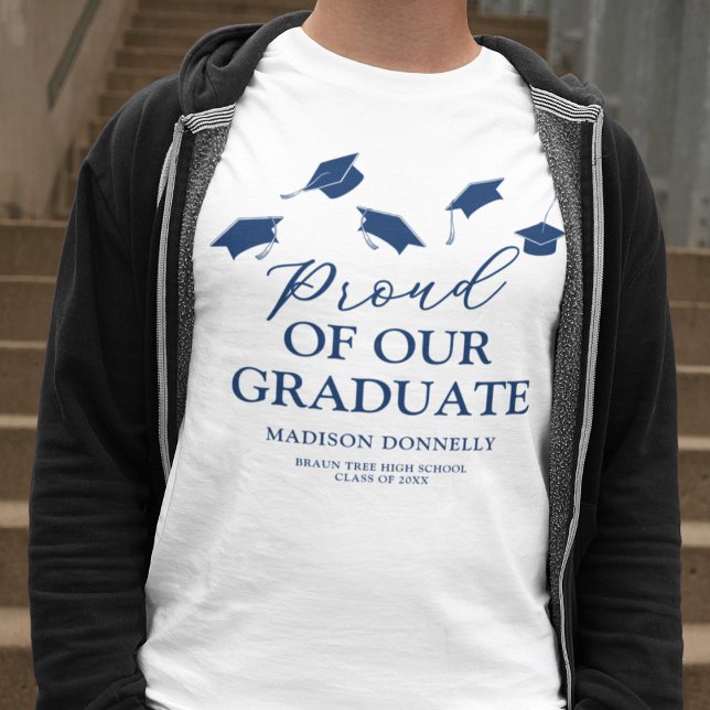 Proud of our Graduate Graduation T-Shirt (Creator Uploaded)