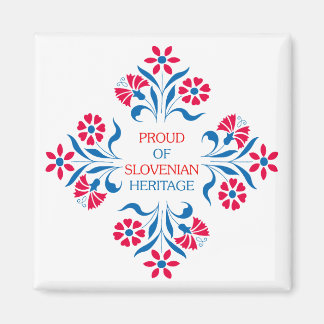 Proud Of Slovenian Heritage Square Magnet