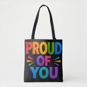 Proud of you tote bag