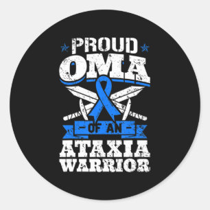 Proud Oma Of An Ataxia Warrior Dystaxia Awareness Classic Round Sticker