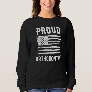 Proud Orthodontist Profession American Flag Premiu Sweatshirt