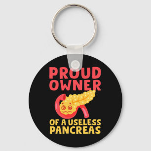Proud Owner Of A Useless Pancreas Type 1 Diabetes Key Ring