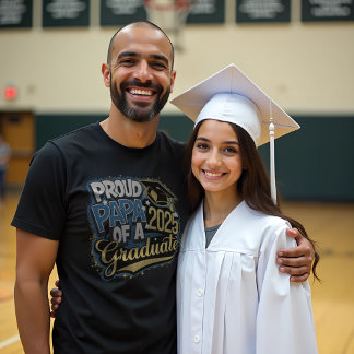 Proud Papa of a 2025 Graduate  T-Shirt