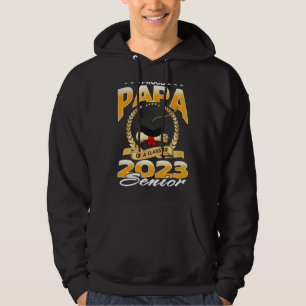 Proud Papa Of A Class Of 2023 Senior Graduation Da Hoodie