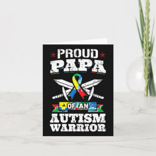 Proud Papa Of An Autism Warrior Awareness Ribbon F Card