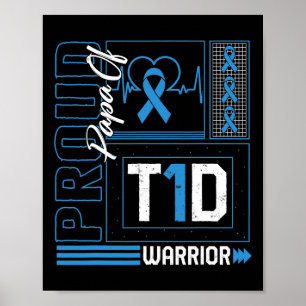 Proud Papa Of T1d Warrior Ribbon Diabetes Awarenes Poster