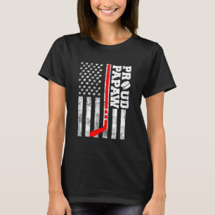 Proud Papaw American Distressed Flag Funny Hockey  T-Shirt