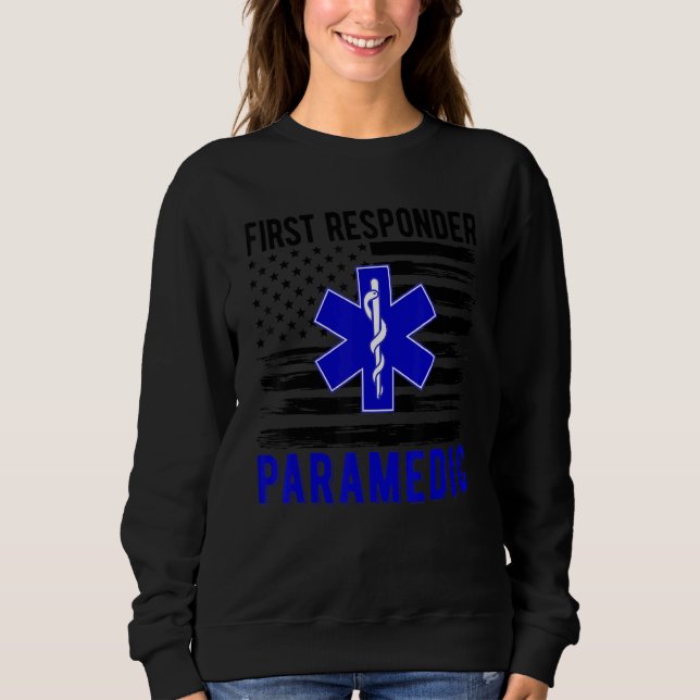 Proud Paramedic American Flag Paramedic Sweatshirt (Front)