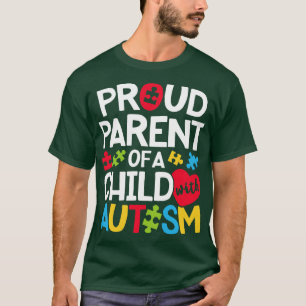 Proud Parent Autism for Men Women Boys Girls Kids  T-Shirt