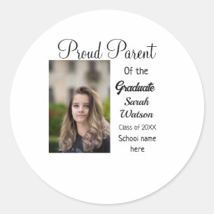 proud parent graduate add photo name class year classic round sticker