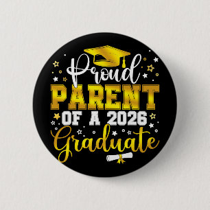 Proud Parent Of A Cl Of 2026 Graduate Senior Gradu 6 Cm Round Badge