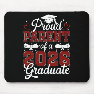 Proud Parent Of A Cl Of 2026 Graduate Senior Gradu Mouse Pad