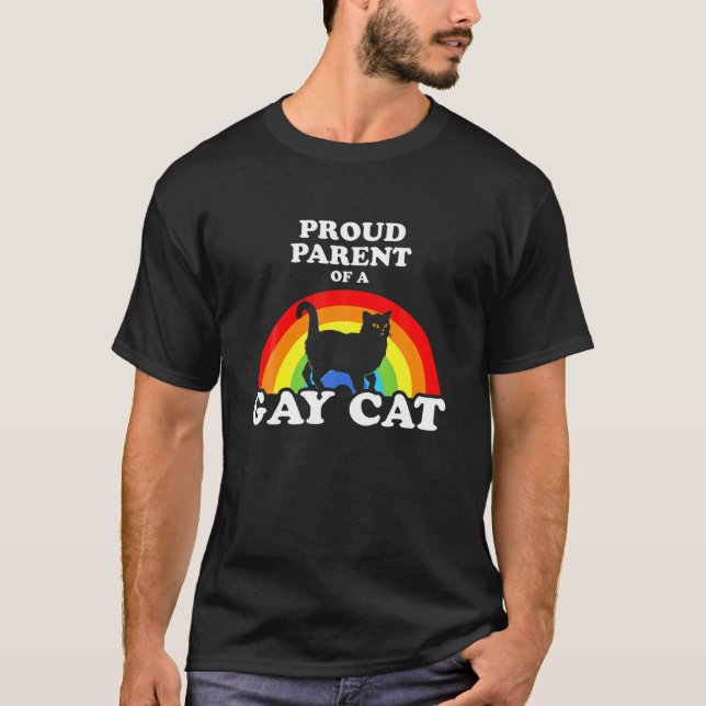 Proud Parent Of A Gay Cat - LGBT Cats Pride T-Shirt (Front)