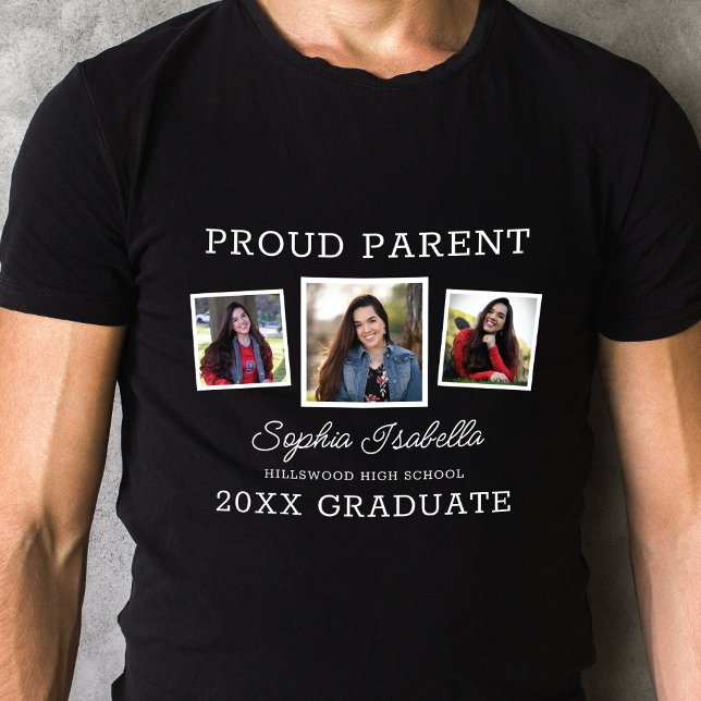 Proud Parent of a Graduate THREE  Photo Graduation T-Shirt (Creator Uploaded)