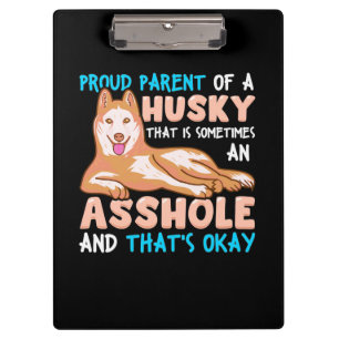 Proud Parent Of A Husky Dog Clipboard