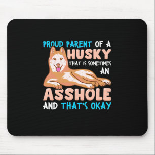 Proud Parent Of A Husky Dog Mouse Pad