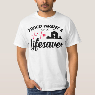Proud Parent of a Lifesaver T-Shirt