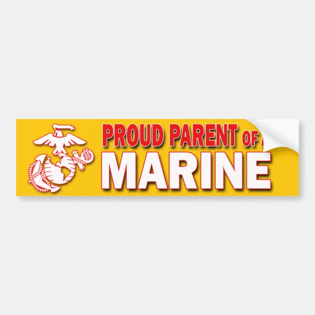Proud Parent of a Marine Bumper Sticker (Front)