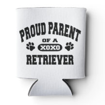 Proud Parent of a Retriever Custom Can Holder