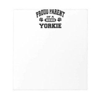 Proud Parent of a Yorkie Notepad