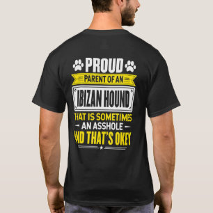 Proud Parent Of An Ibizan Hound Dog Owner Mum Dad T-Shirt