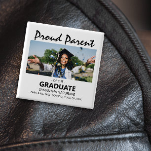 Proud Parent Of The Graduate   Photo 15 Cm Square Badge