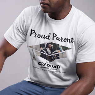 Proud Parent Of The Graduate   Photo T-Shirt