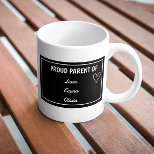 Proud Parent of with Custom Names Coffee Mug