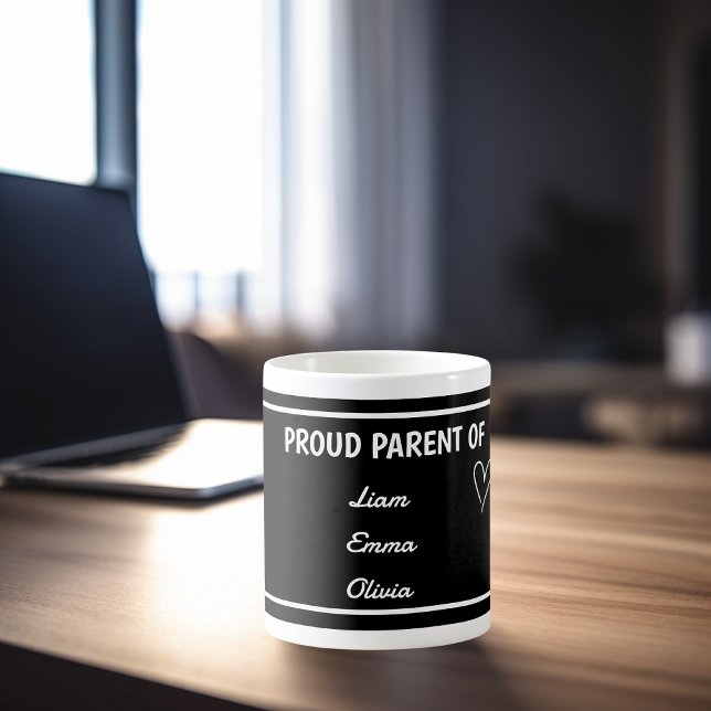 Proud Parent of with Custom Names  Coffee Mug (Creator Uploaded)