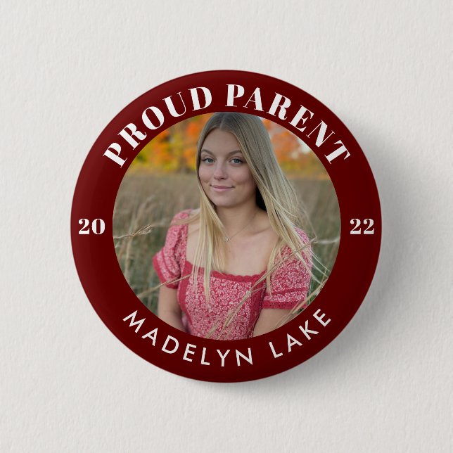 Proud Parent Photo 2022 Graduation Button (Front)