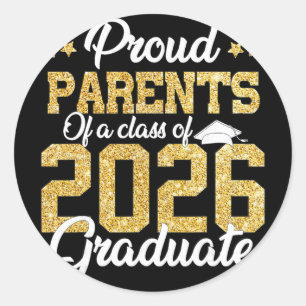 Proud Parents Of A Cl Of 2026 Graduate Senior Grad Classic Round Sticker