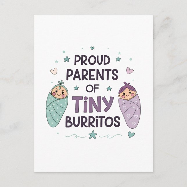 Proud Parents of Tiny Burritos Art Postcard (Front)
