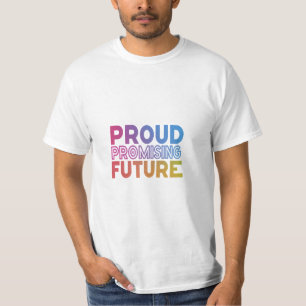 Proud Past, Promising Future Men's T-Shirt
