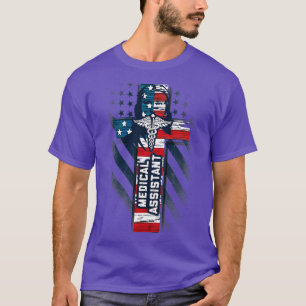 Proud Patriotic American Medical Assistant T-Shirt