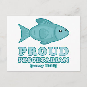 Proud Pescetarian Postcard
