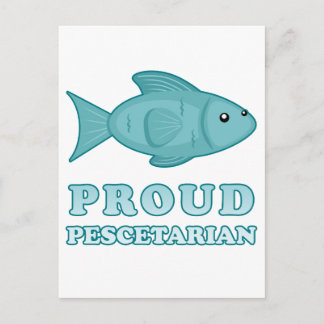 Proud Pescetarian Postcard