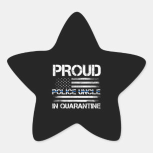 Proud Police Uncle In Quarantine US Flag Police Star Sticker