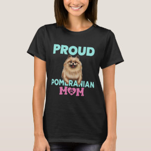 Proud Pomeranian Mum Cute Pomeranian Mama Pink Paw T-Shirt