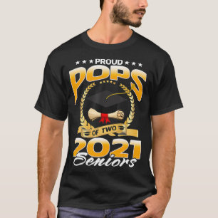 Proud Pops Of Two 2021 Seniors T-Shirt