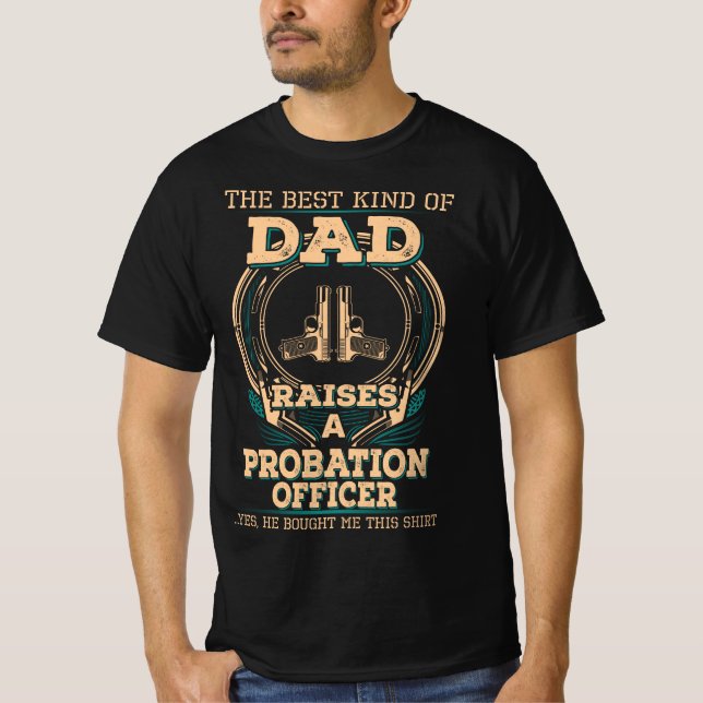 Proud Probation Officer's Dad T-Shirt (Front)