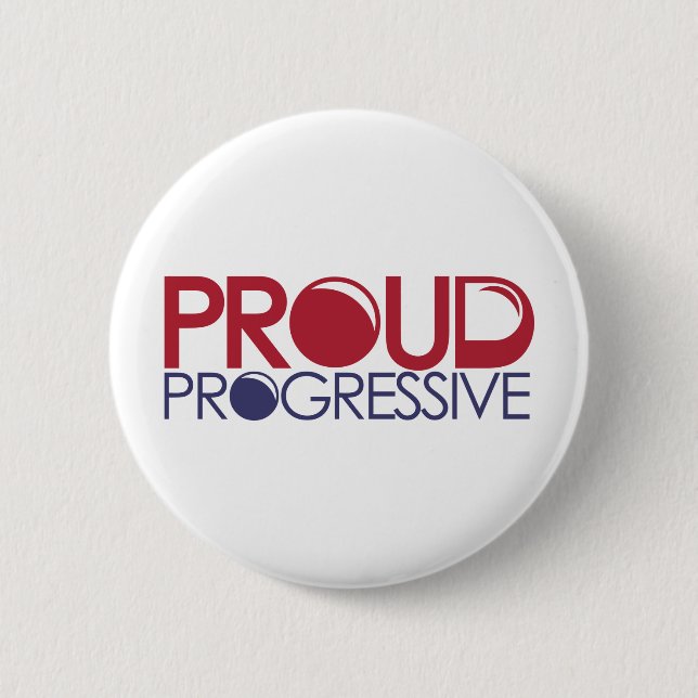 Proud Progressive 6 Cm Round Badge (Front)