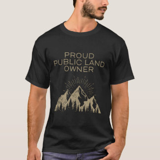 Proud Public Land Owner T-Shirt Long Sleeve