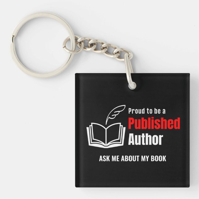 Proud PUBLISHED AUTHOR Key Ring (Front)