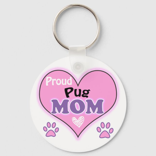 Proud Pug Mum Key Ring (Front)
