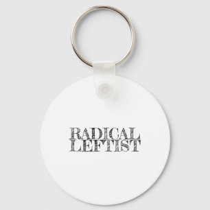 Proud Radical Leftist Political Solidarity Sociali Key Ring