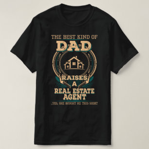 Proud Real Estate Agent's Dad T-Shirt