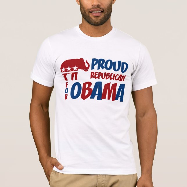 Proud Republican For Obama T-Shirt (Front)